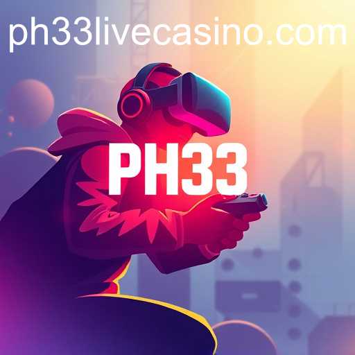 Digital Adventures Await on PH33